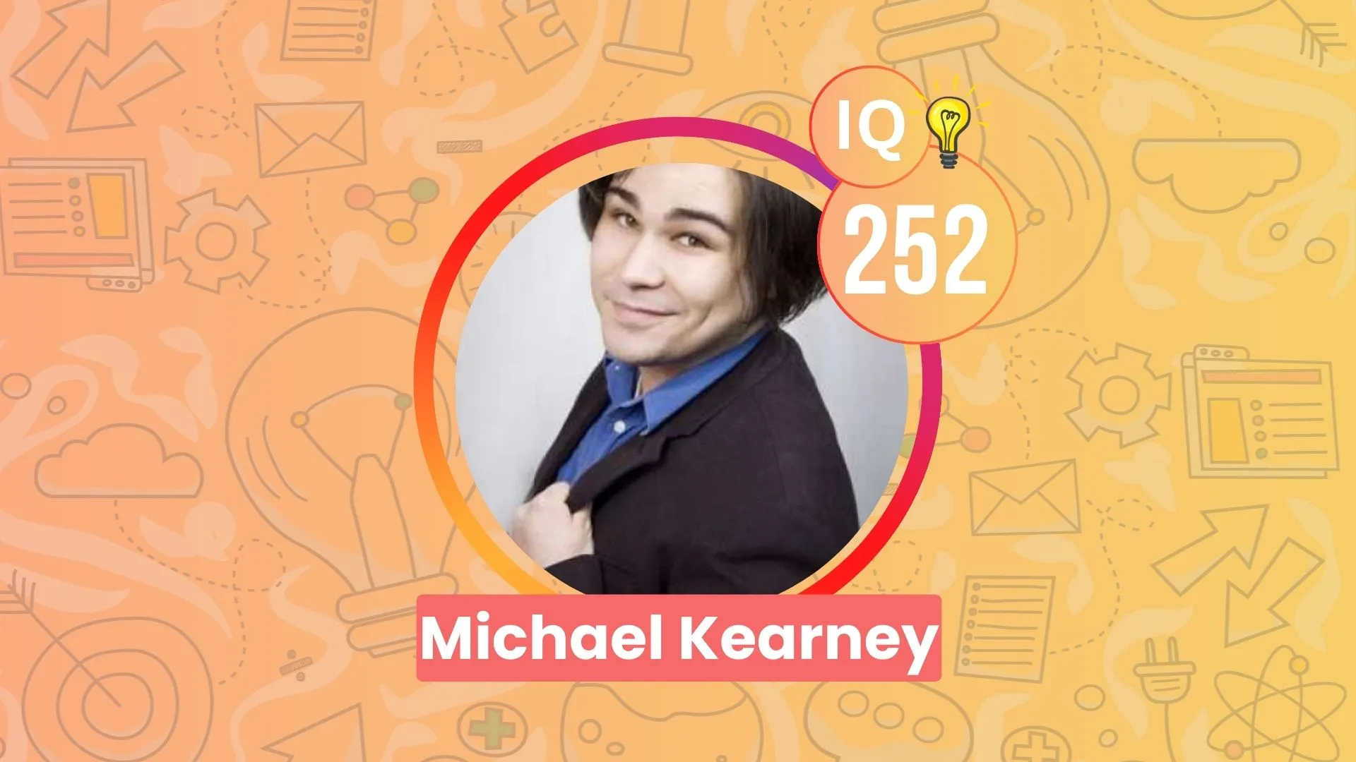 Michael Kearney IQ