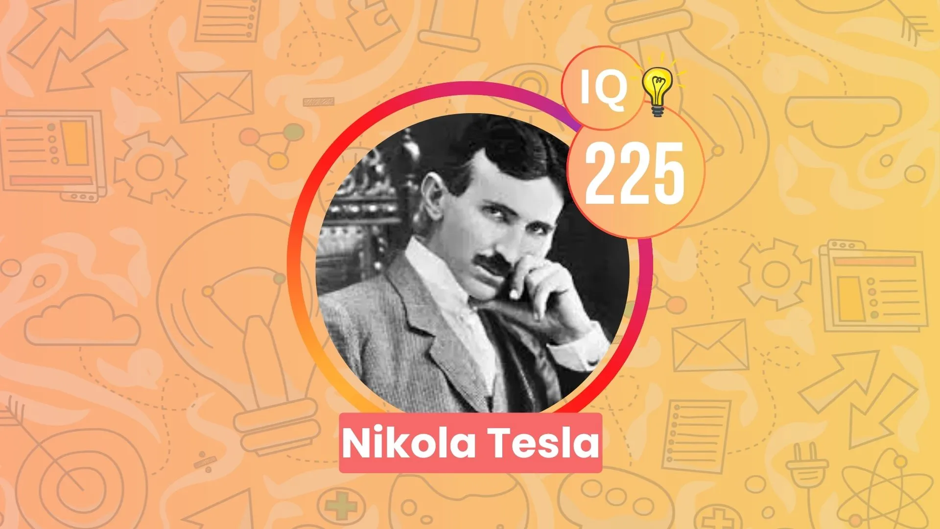 Nikola Tesla IQ